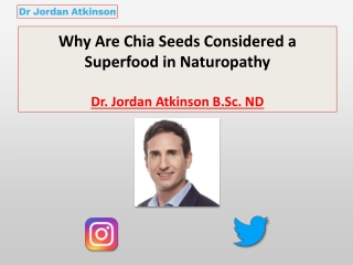 Why Are Chia Seeds Considered a Superfood in Naturopathy?