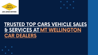 Trusted Top Cars Vehicle Sales & Services At Mt Wellington Car Dealers