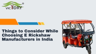 things to consider while choosing e rickshaw