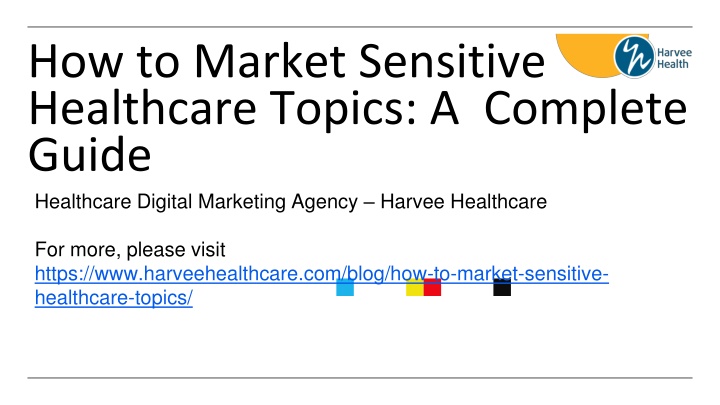 how to market sensitive healthcare topics a complete guide