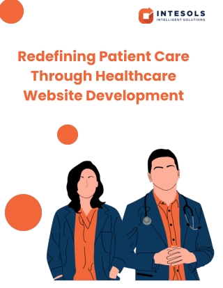 Redefining Patient Care Through Healthcare Website Development (1)