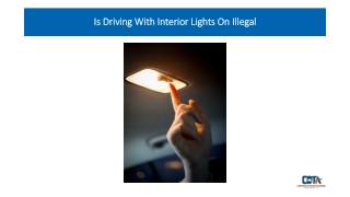 Is Driving With Interior Lights On Illegal