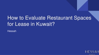 how to evaluate restaurant spaces for lease in kuwait