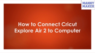 How to Connect Cricut Explore Air 2 to Computer​