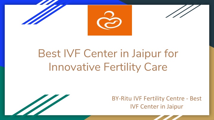 best ivf center in jaipur for innovative fertility care