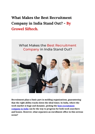 What Makes the Best Recruitment Company in India Stand Out- By Growel Siftech. (1)