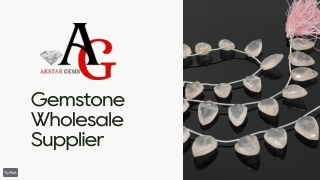 Wholesale Gemstone Supplier
