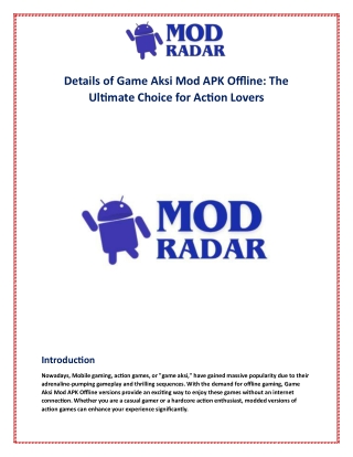 details of game aksi mod apk offline the ultimate