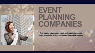 Event Planning Companies: Experts in Stress-Free Events