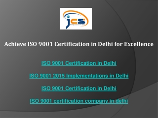 Achieve ISO 9001 Certification in Delhi for Excellence