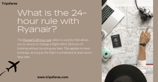 What is the 24-hour rule with Ryanair?