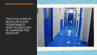 The Evolution of Modular Clean Room Panels: How Technology is Changing the Indus