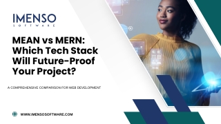 MEAN vs MERN Which Tech Stack Will Future-Proof Your Project