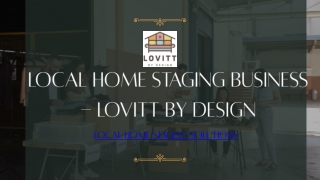 Local Home Staging Business - Lovitt by Design