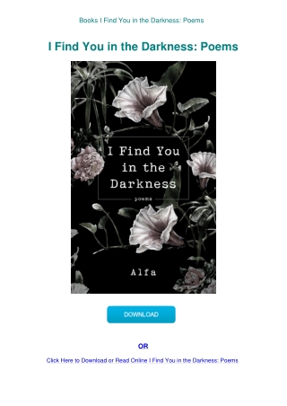 Books  I Find You in the Darkness Poems