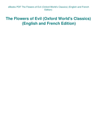 eBooks PDF The Flowers of Evil (Oxford World's Classics) (English and French Edition)