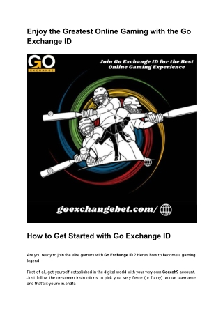 Enjoy the Greatest Online Gaming with the Go Exchange ID