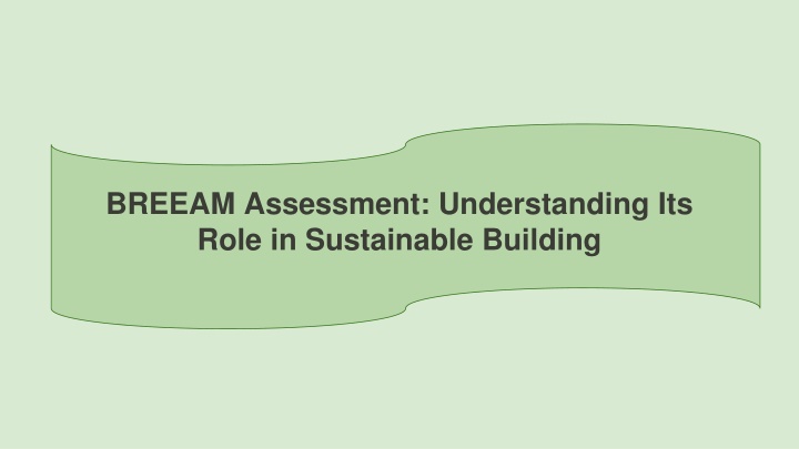 breeam assessment understanding its role