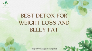 Best Detox For Weight Loss And Belly Fat