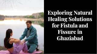 Ayurvedic Fistula Treatment in Ghaziabad