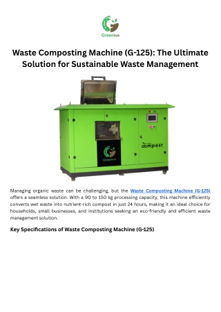 Greenius Waste Composting Machine - Eco-Friendly Solutions for Waste Management
