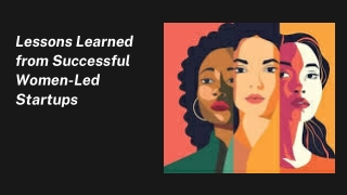 lessons learned from successful women led startups