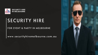 Security Hire for Events and Party In Melbourne