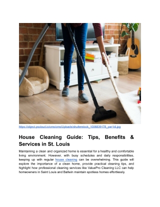 House Cleaning Guide_ Tips, Benefits & Services in St. Louis _ Blog Post Content 1 _ Month 1