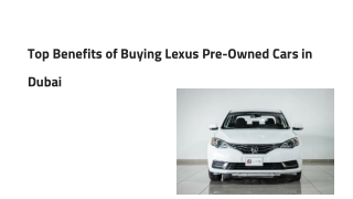 Top Benefits of Buying Lexus Pre-Owned Cars in Dubai