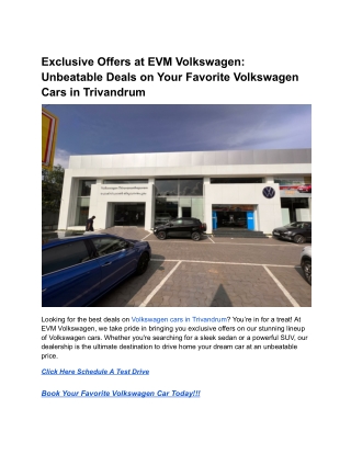 Exclusive Offers at EVM Volkswagen_ Unbeatable Deals on Your Favorite Volkswagen Cars in Trivandrum