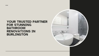 Your Trusted Partner for Stunning Bathroom Renovations in Burlington