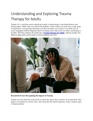 Understanding and Exploring Trauma Therapy for Adults