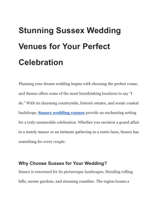 Stunning Sussex Wedding Venues for Your Perfect Celebration