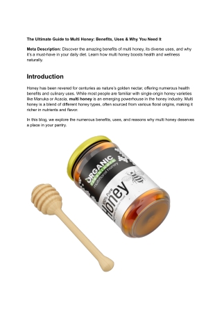 The Ultimate Guide to Multi Honey_ Benefits, Uses & Why You Need It