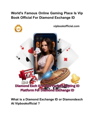 World's Famous Online Gaming Place Is Vip Book Official For Diamond Exchange ID