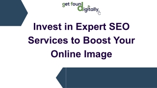 Invest in Expert SEO Services to Boost Your Online Image Presentation