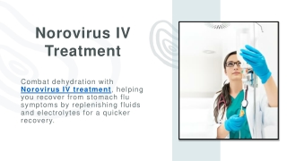 Norovirus IV Treatment