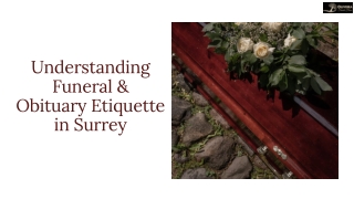 Understanding Funeral & Obituary Etiquette in Surrey