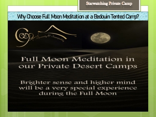 Why Choose Full Moon Meditation at a Bedouin Tented Camp
