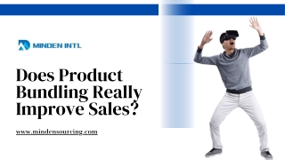 Does Product Bundling Really Improve Sales