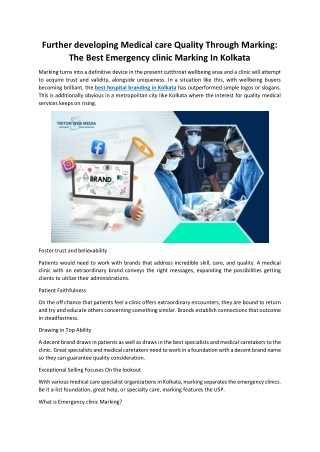 Further developing Medical care Quality Through Marking: The Best Emergency clin