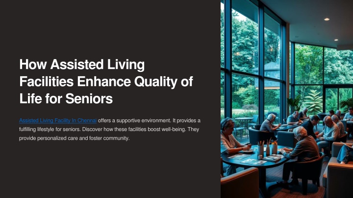 how assisted living facilities enhance quality