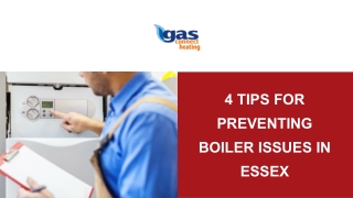 4 Tips for Preventing Boiler Issues in Essex