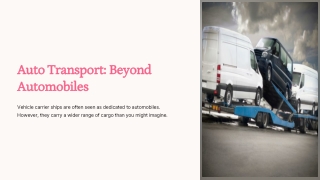 auto transport beyond automobiles