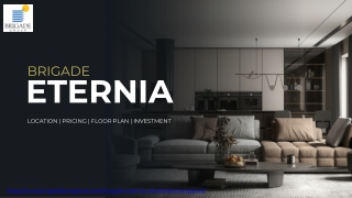 Brigade Eternia PPT Brochure - Yelahanka, Bangalore