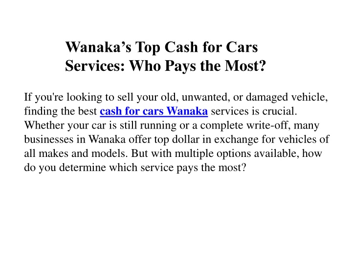 wanaka s top cash for cars services who pays