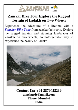 Zanskar Bike Tour Explore the Rugged Terrain of Ladakh on Two Wheels