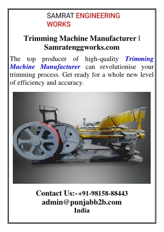 Trimming Machine Manufacturer Samratenggworks