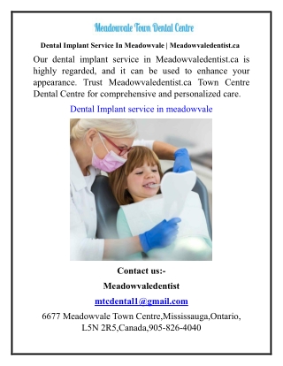 Dental Implant Service In Meadowvale  Meadowvaledentist.ca