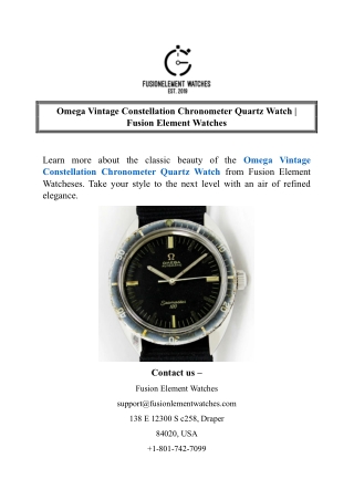 Omega Vintage Constellation Chronometer Quartz Watch Fusion Element Watches